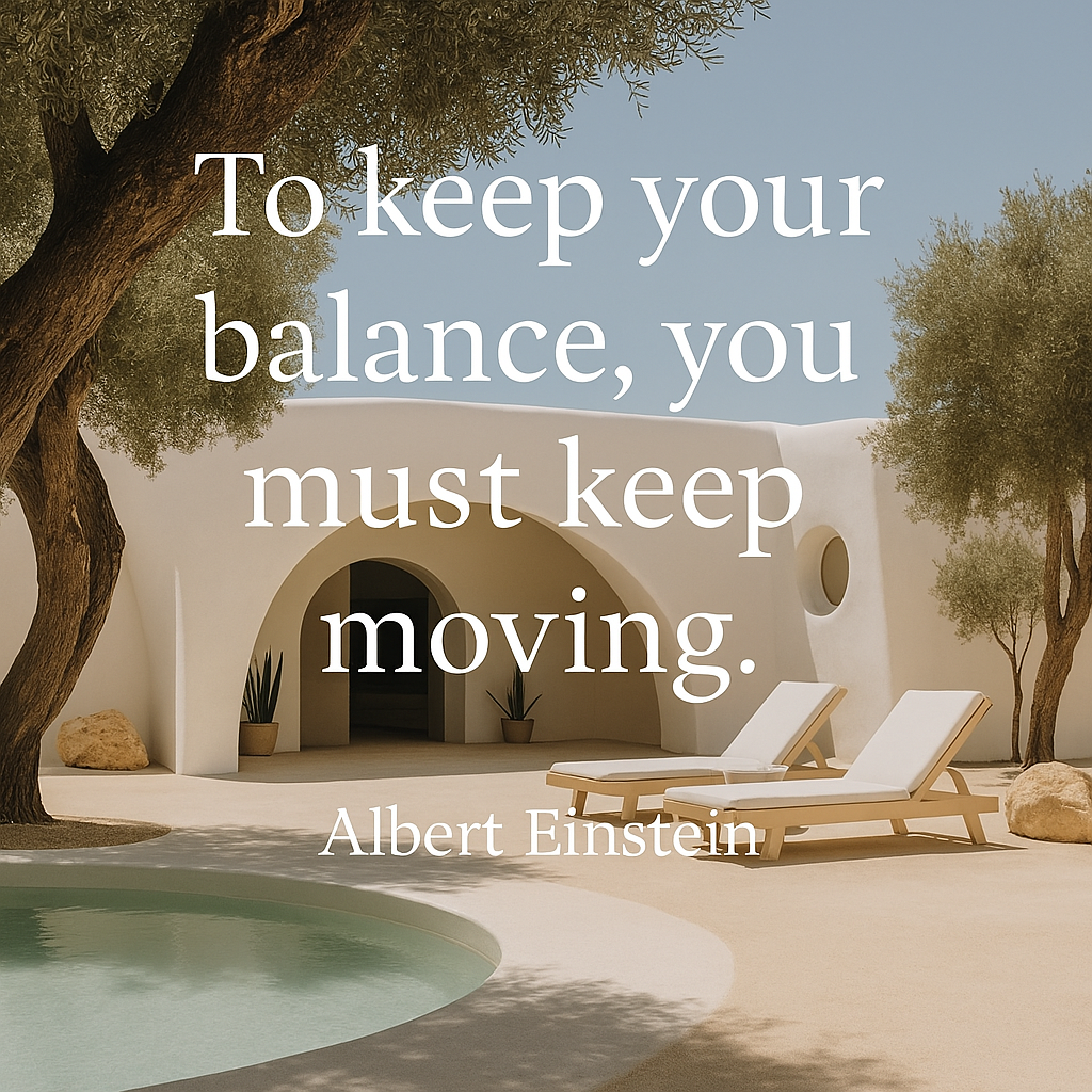 Keep Moving: The Secret Rhythm of Balance